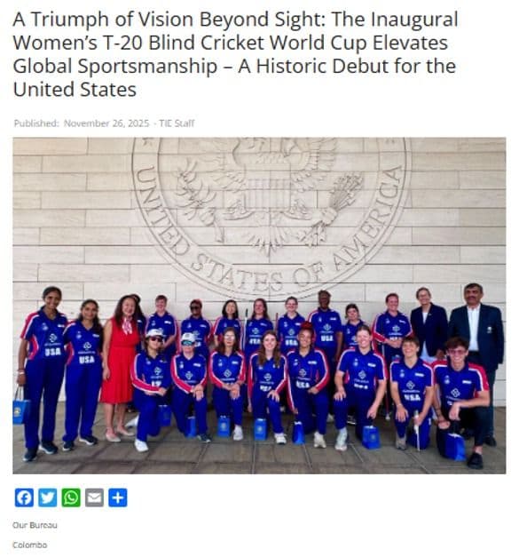 A Triumph of Vision Beyond Sight The Inaugural Womens T20 Blind Cricket World Cup Elevates Global Sportsmanship A Historic Debut for the United States